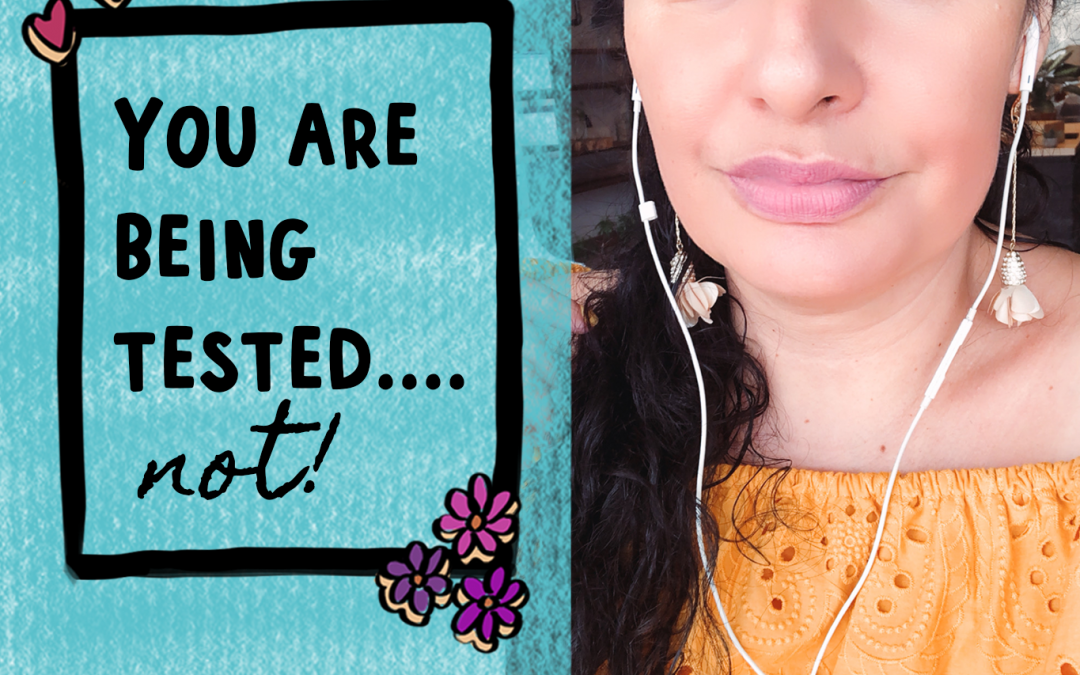 🧐 You are being tested…. NOT! 😎